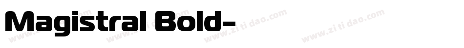 Magistral Bold字体转换